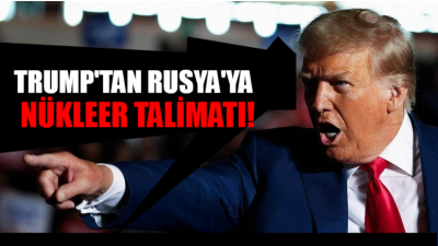 Donald Trump’tan Tedirgin Edici Nükleer Denizaltı AçıklamasıRusya’nın Kışkırtıcı Çıkışlarına Karşı