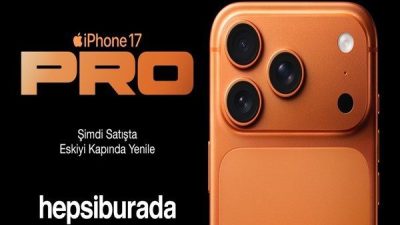 iPhone 17 Pro, iPhone Air ve iPhone 17 Hepsiburada&rsquo;da teknoloji