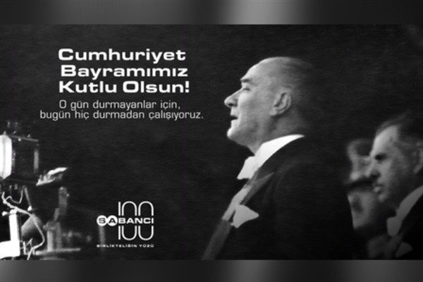 Sabancı Holding, T&uuml;rkiye Cumhuriyeti'nin 102. kuruluş yıl d&ouml;n&uuml;m&uuml;n&uuml; duygu y&uuml;kl&uuml;