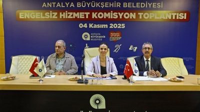 Antalya B&uuml;y&uuml;kşehir Belediyesi Engelsiz Hizmet Komisyonu 2025 yılı toplantısına B&uuml;y&uuml;kşehir