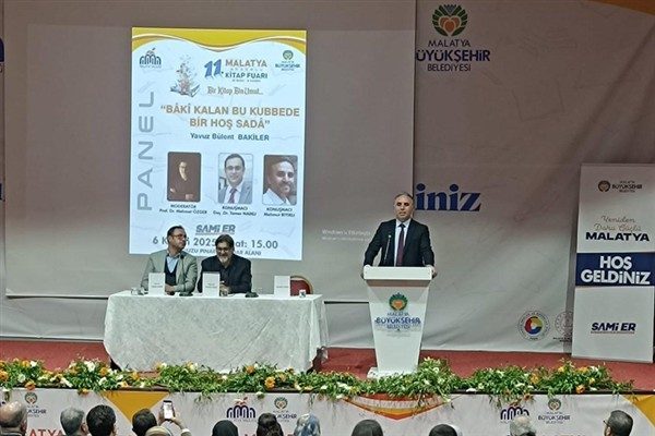 Malatya Kitap Fuarı kapsamında Yavuz B&uuml;lent Bakiler anısına d&uuml;zenlenen panele