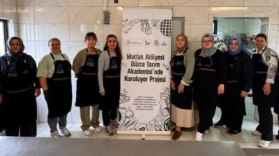 Düzce Belediyesi tarafından yürütülen ‘Mutfak Atölyesi Tarım Akademisinde Kuruluyor’ projesi